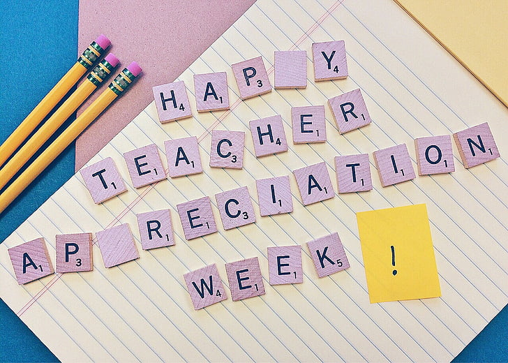What do you appreciate about your teachers for teacher Appreciation week?